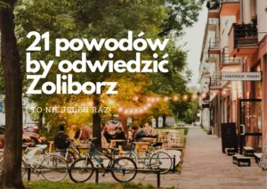 Zoliborz co robić co zwiedzić